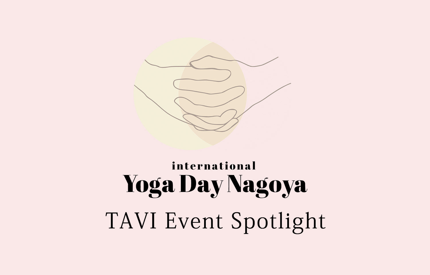 【イベントレポート】国際ヨガデー名古屋2026 TAVI